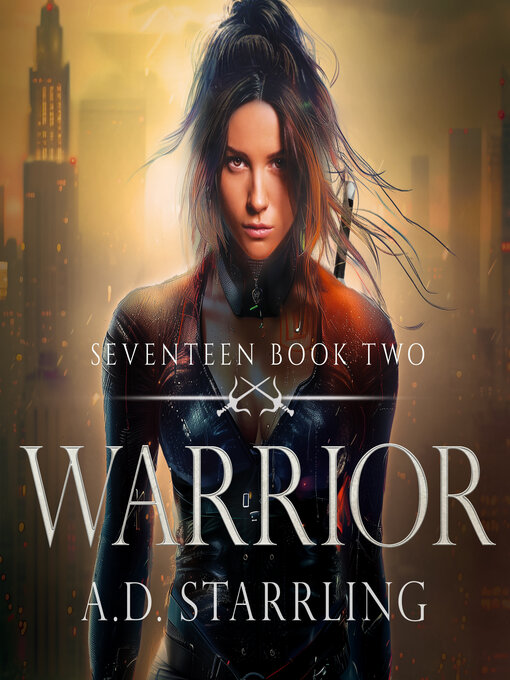 Title details for Warrior by A.D. Starrling - Wait list